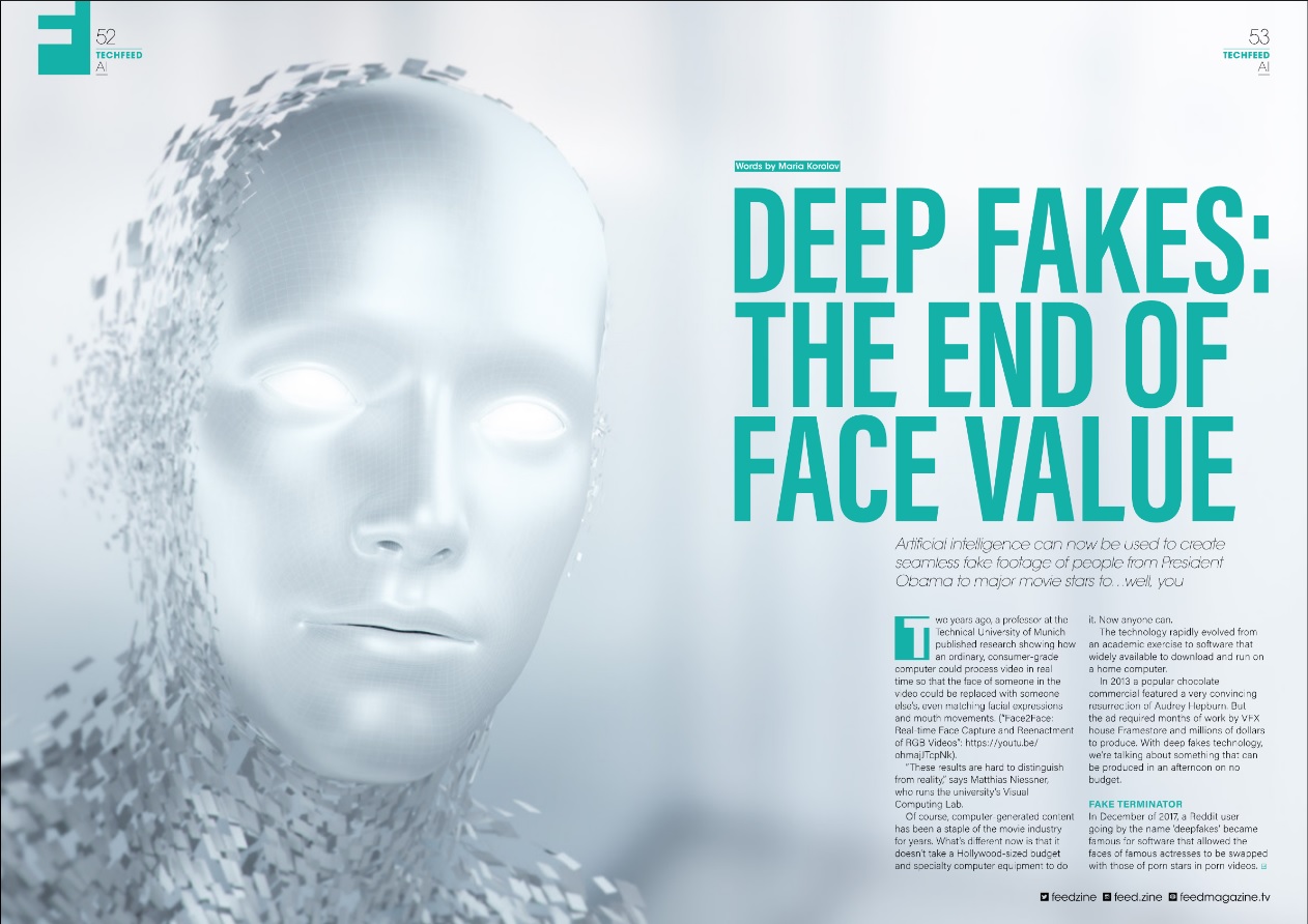 Deep Fakes: The End of Face Value