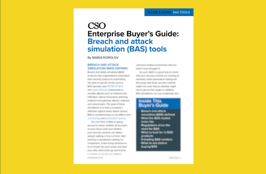 Breach and attack simulation (BAS) tools buyer’s guide